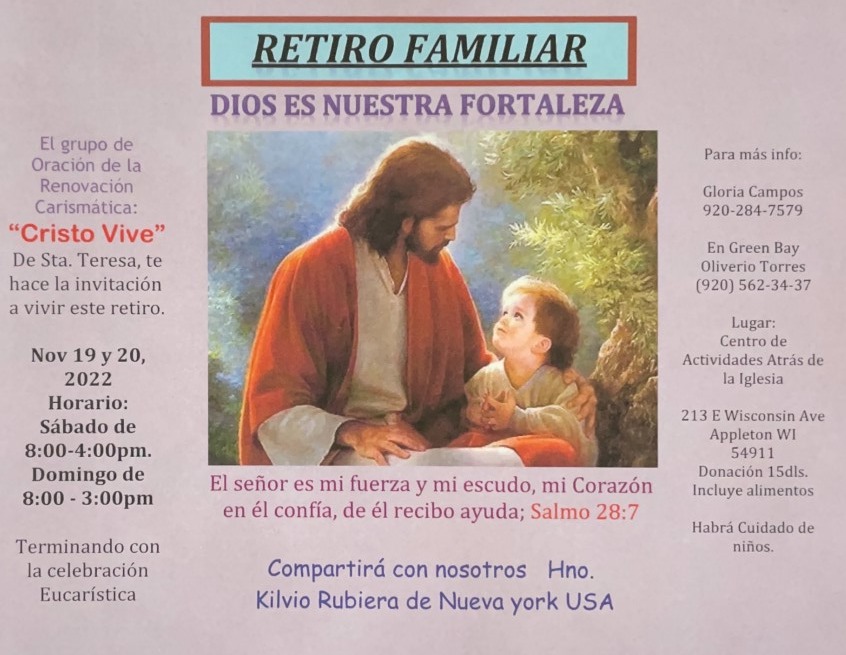 Retiro Familiar "Dios es Nuestra Fortaleza" St. Therese/Green Bay